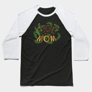 Strong As A Mom Baseball T-Shirt